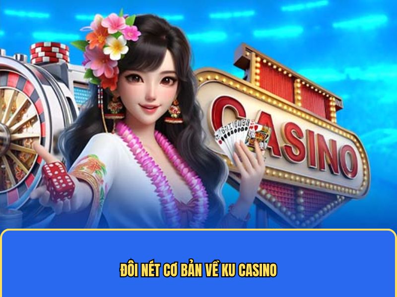 Casino trực tuyến KU được yêu thích